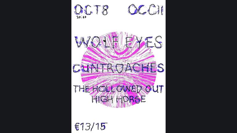 WOLF EYES (US) Cuntroaches THOHH
