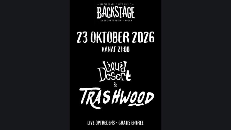 Liquid Desert Trashwood – Live