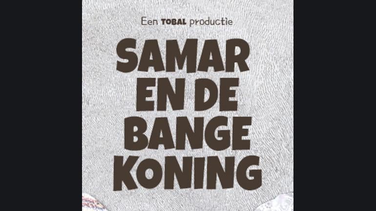 Samar en de bange koning (8+)