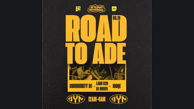BYOND NORMAL – ROAD TO ADE