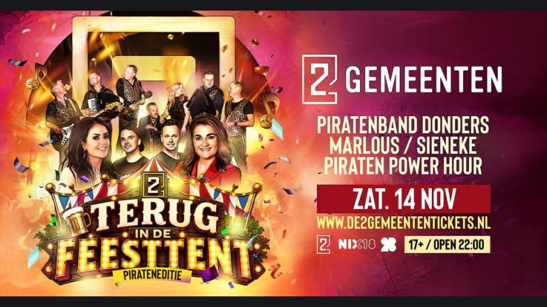 Terug in de Feesttent goes Piraten met o.a. Piraten Power Hour, Sieneke, Piratenband Donders & meer
