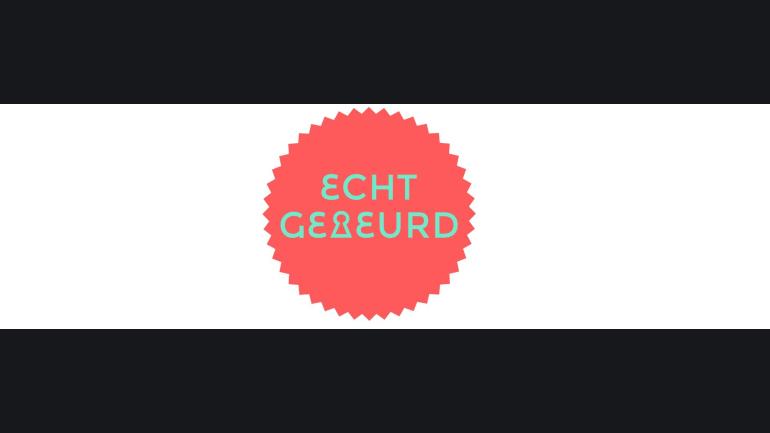 Echt Gebeurd