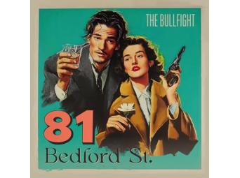 The Bullfight – 81 Bedford St.