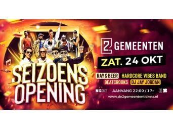 Seizoensopening met o.a. de Hardcore Vibes Band, Beatcrooks, Ray & Beer, DJ Jay Jordan