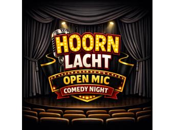 Hoorn Lacht: Open Mic, Comedy Night