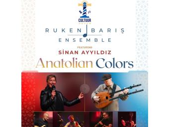 Anatolian Colors met Ruken Baris en Sinan Ayyildiz