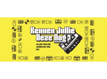 KENNEN JULLIE DEZE NOG?