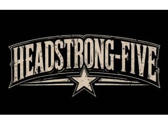 Dualshow: Headstrong-Five  17th Street Music Club
