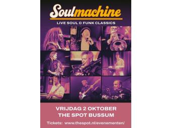 Soulmachine Live Vrijdag 2 oktober 2026 in The Spot Bussum