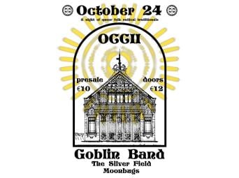 Pretty//Ugly: Goblin Band (London)  The Silver Field (Derbyshire)  Moonbugs (Den Haag)