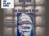 The InPlayers – One Flew Over The Cuckoo’s Nest