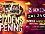 Seizoensopening met o.a. de Hardcore Vibes Band, Beatcrooks, Ray & Beer, DJ Jay Jordan