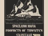 W1 Cafe: Spacejunk Mafia  Staugefahr  Prophets of Thwaites