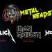 Metal Heads - Geannuleerd