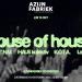 HOUSE OF HOUSE