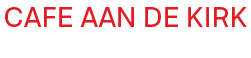 Café Aan de Kirk